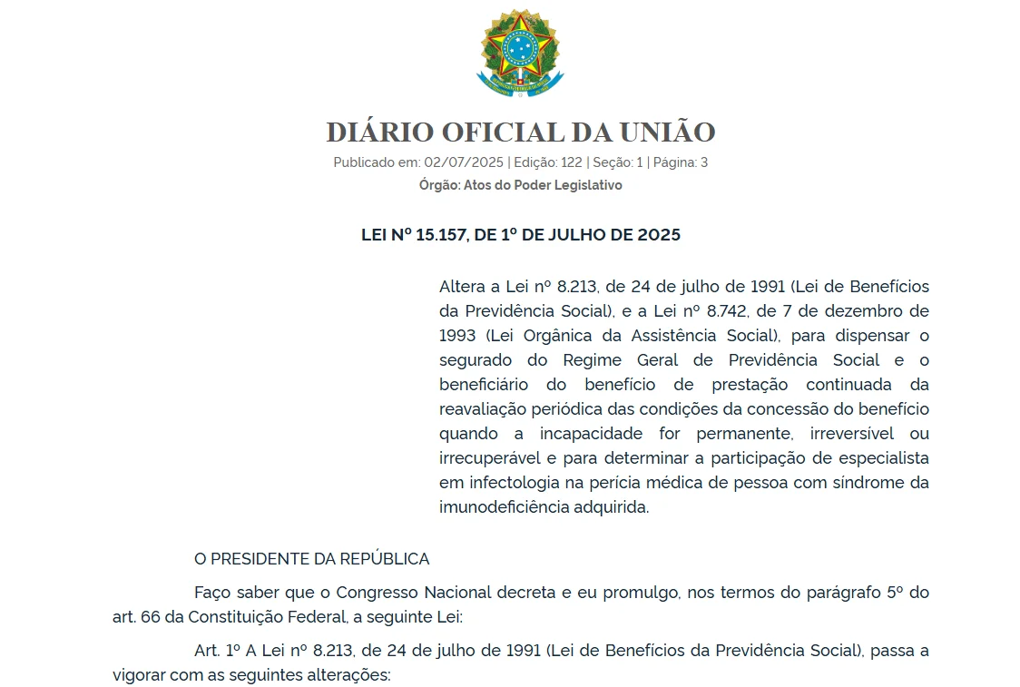 Lei nº 15.157/25 dispensa reavaliação de segurados com incapacidade permanente e irreversível