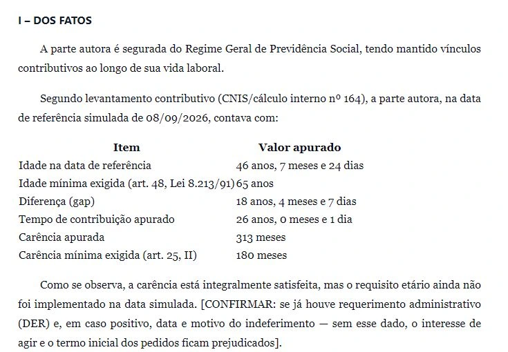 Trecho demonstrativo de petição com fatos, tabela de dados e ponto a confirmar pelo advogado. Exemplo independente do cálculo.